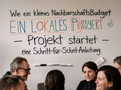 Wie ein kleines nachbarschaftsbudget ein lokales projekt startet — eine schritt‑für‑schritt‑anleitung